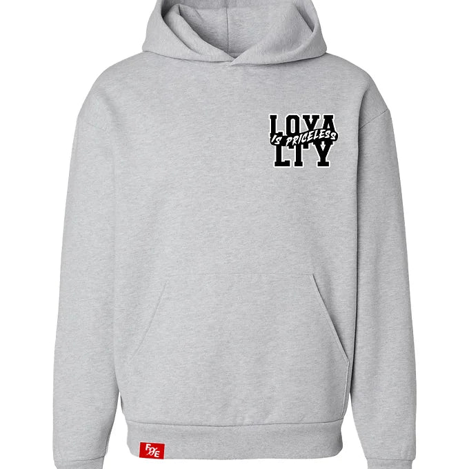 Loyalty Is Priceless Hoodie